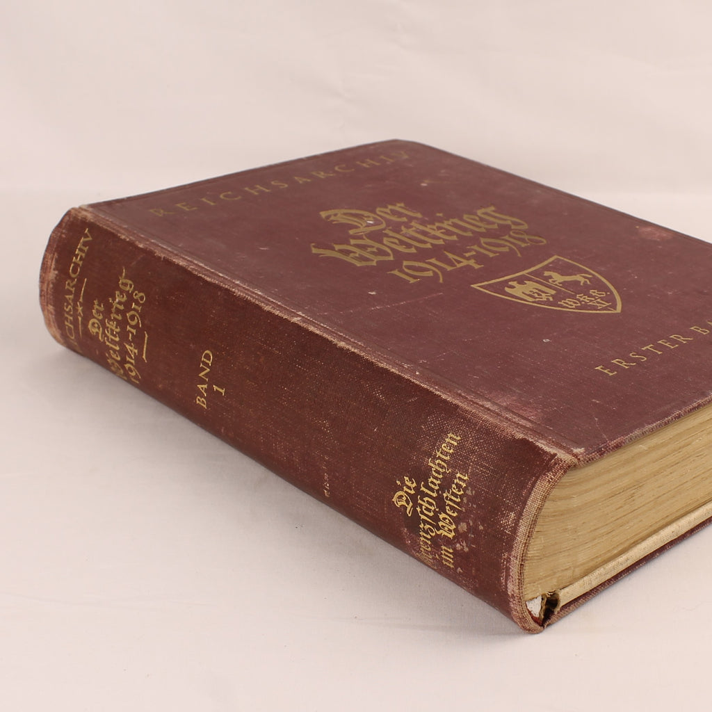 La guerra mondiale 1914-1918 - Reichsarchiv Volume 1 - E. S. Mittler & Sohn, Berlino 1925