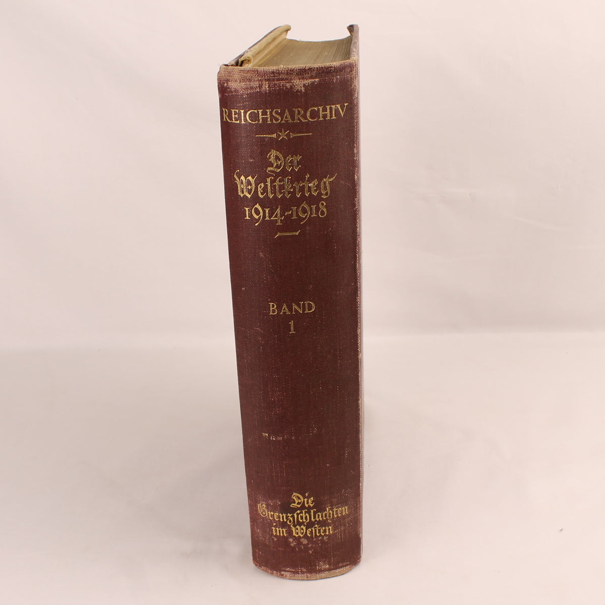 The World War 1914-1918 - Reichsarchiv Volume 1 - E. S. Mittler & Sohn, Berlin 1925