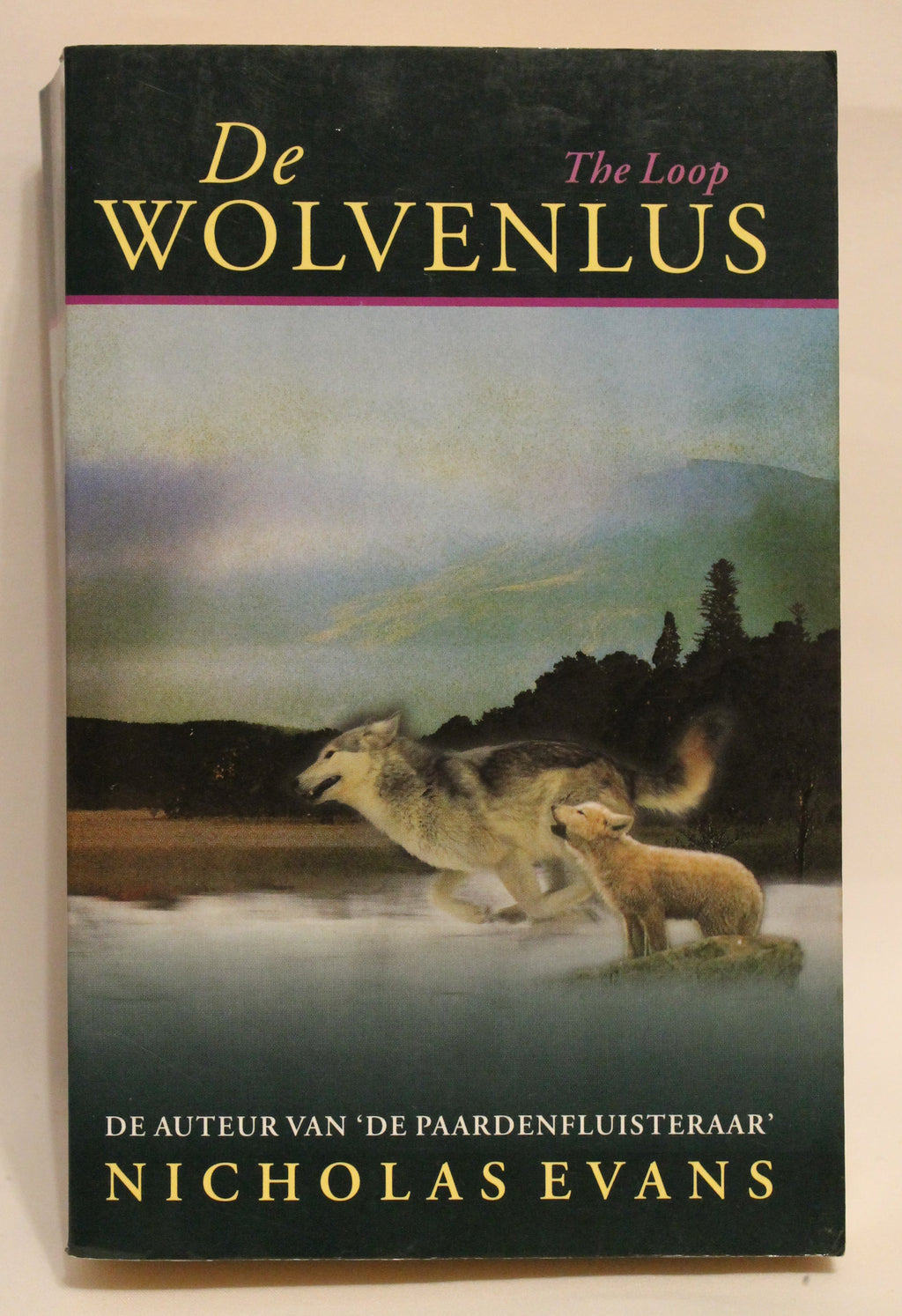 De Wolvenlus | Nicholas Evans