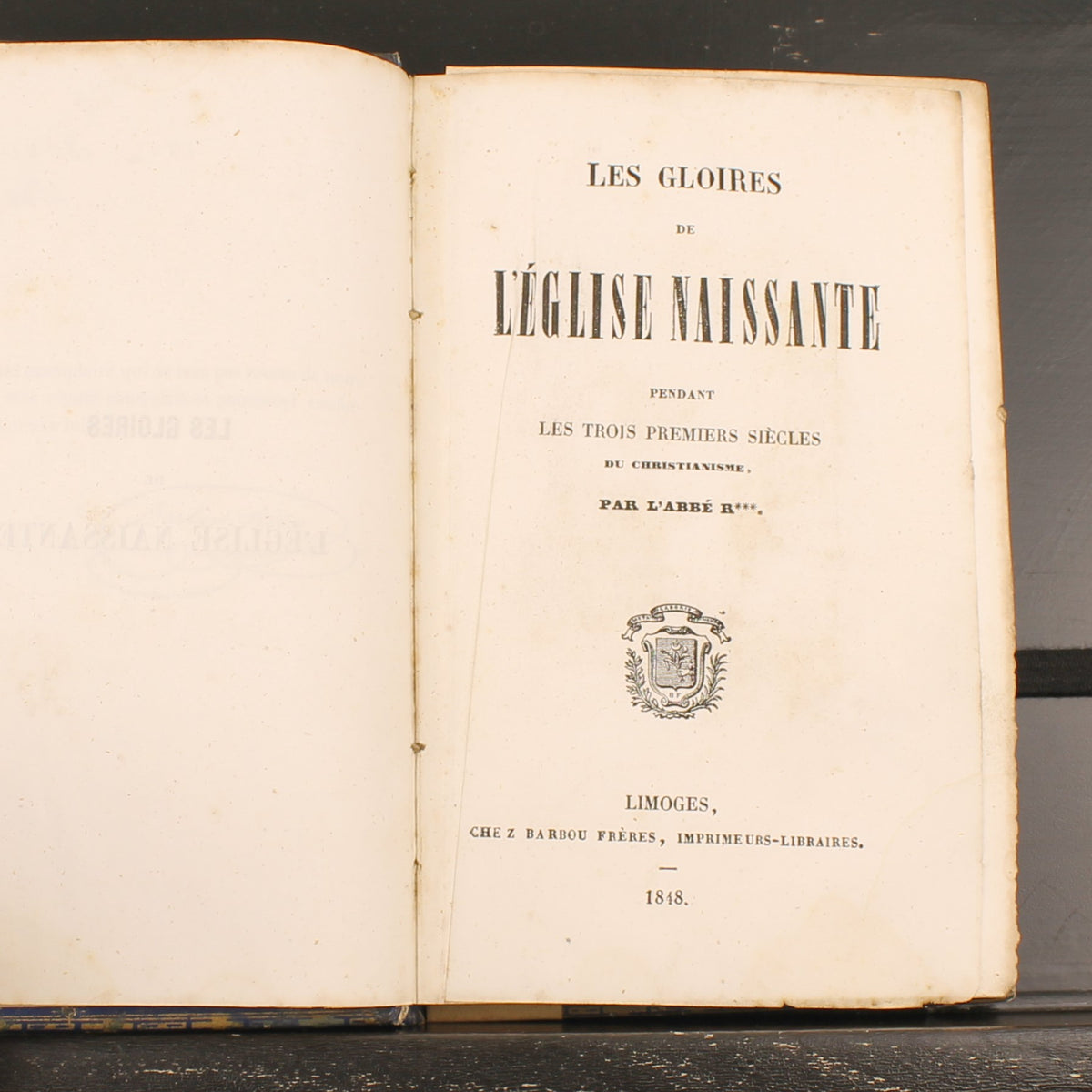 Les Gloires de l'Église Naissante - Barbou Frères 1848 - Antiek Frans Kerkhistorisch Boek
