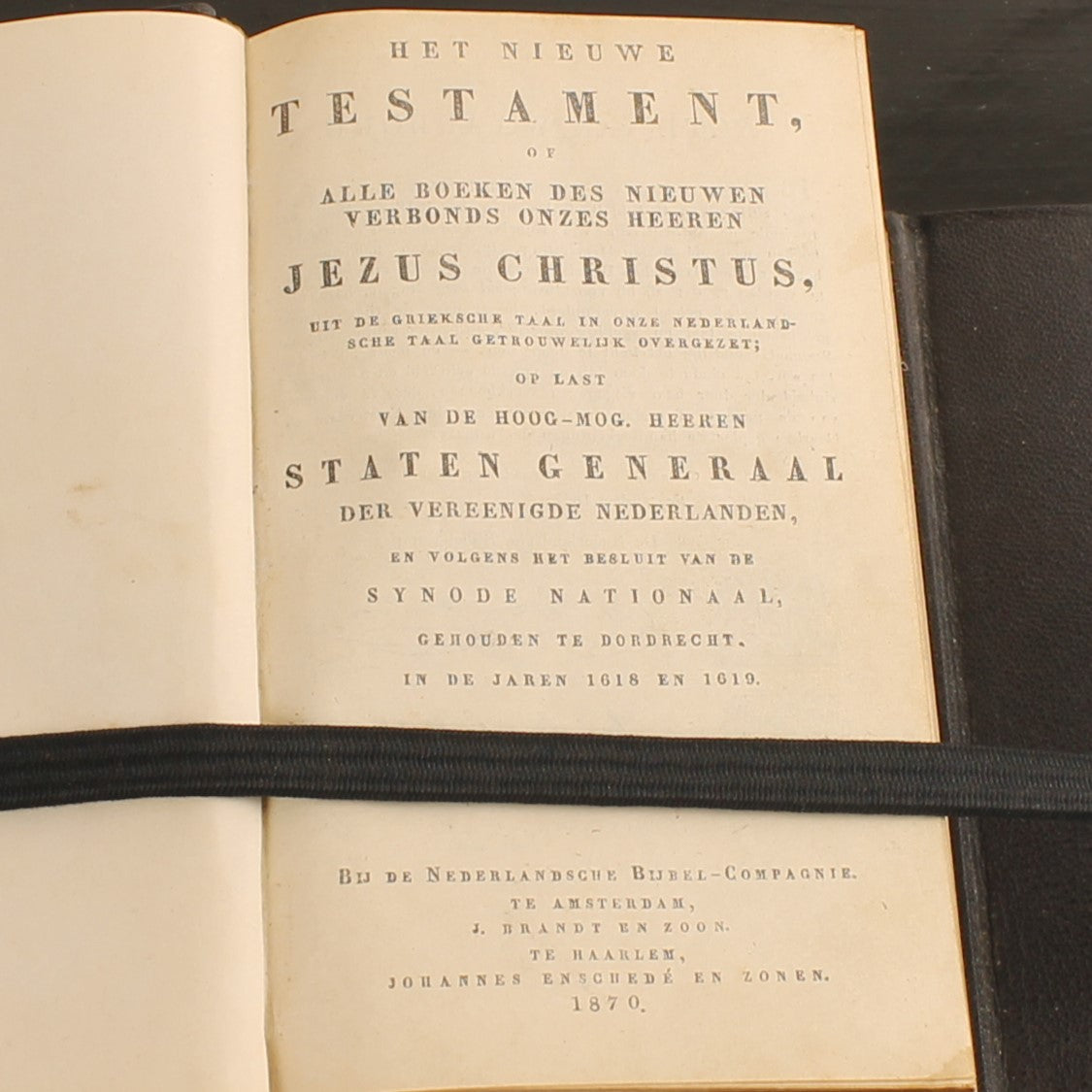 Statenbijbel 1870 - The New Testament & Psalms - Nederlandsche Bijbel-Compagnie