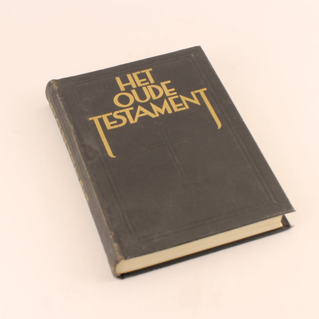 Het Oude Testament (1948) – Prof. Dr. H.Th. Obbink – Zesde Druk – Sijthoff Leiden