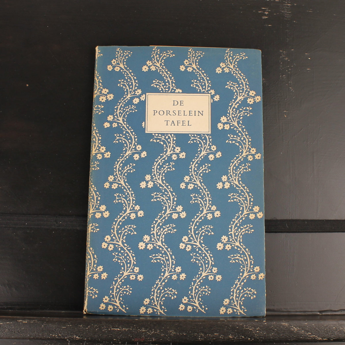 La Table de porcelaine - Olaf J. de Landell - 1951 - Cadeau de la Semaine du livre avec carte-concours originale