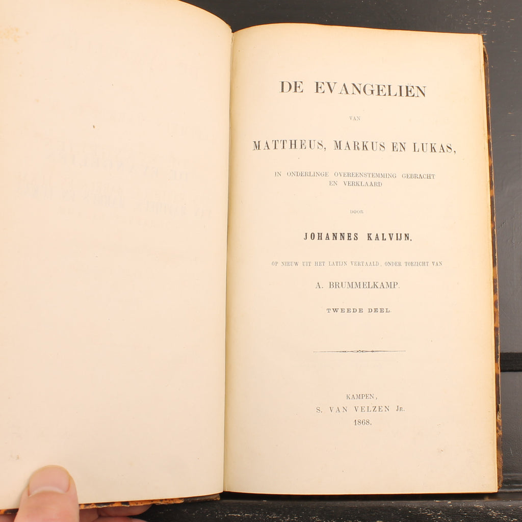 De Evangeliën van Mattheus, Markus en Lukas - Johannes Calvijn - Deel 2 (1868) en 3 (1871)
