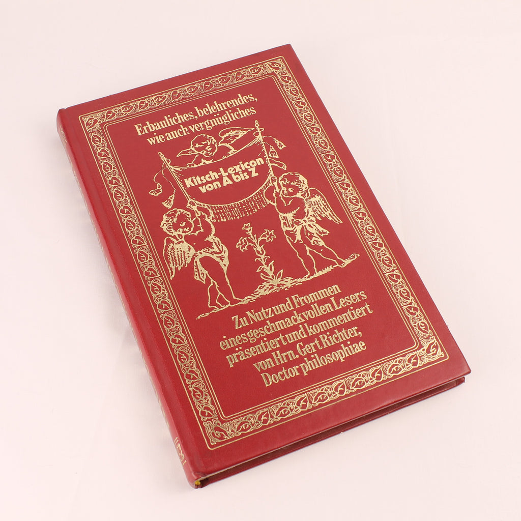 Kitsch-Lexicon von A bis Z - Gert Richter - Geïllustreerd Vintage Kunstboek, 1972