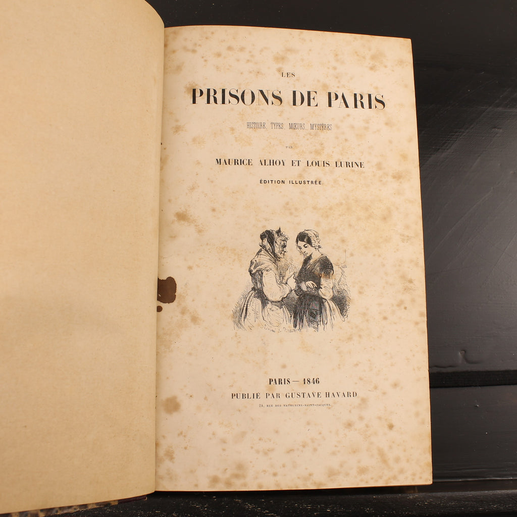 Les Prisons de Paris | Alhoy & Lurine | Eerste Geïllustreerde Editie 1846
