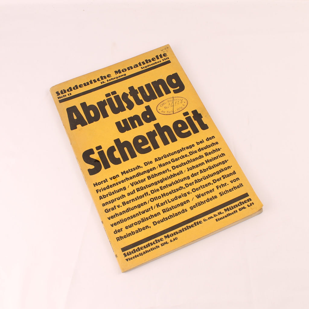 Süddeutsche Monatshefte 1931 | Abrüstung und Sicherheit | 28. Jahrgang - Heft 12