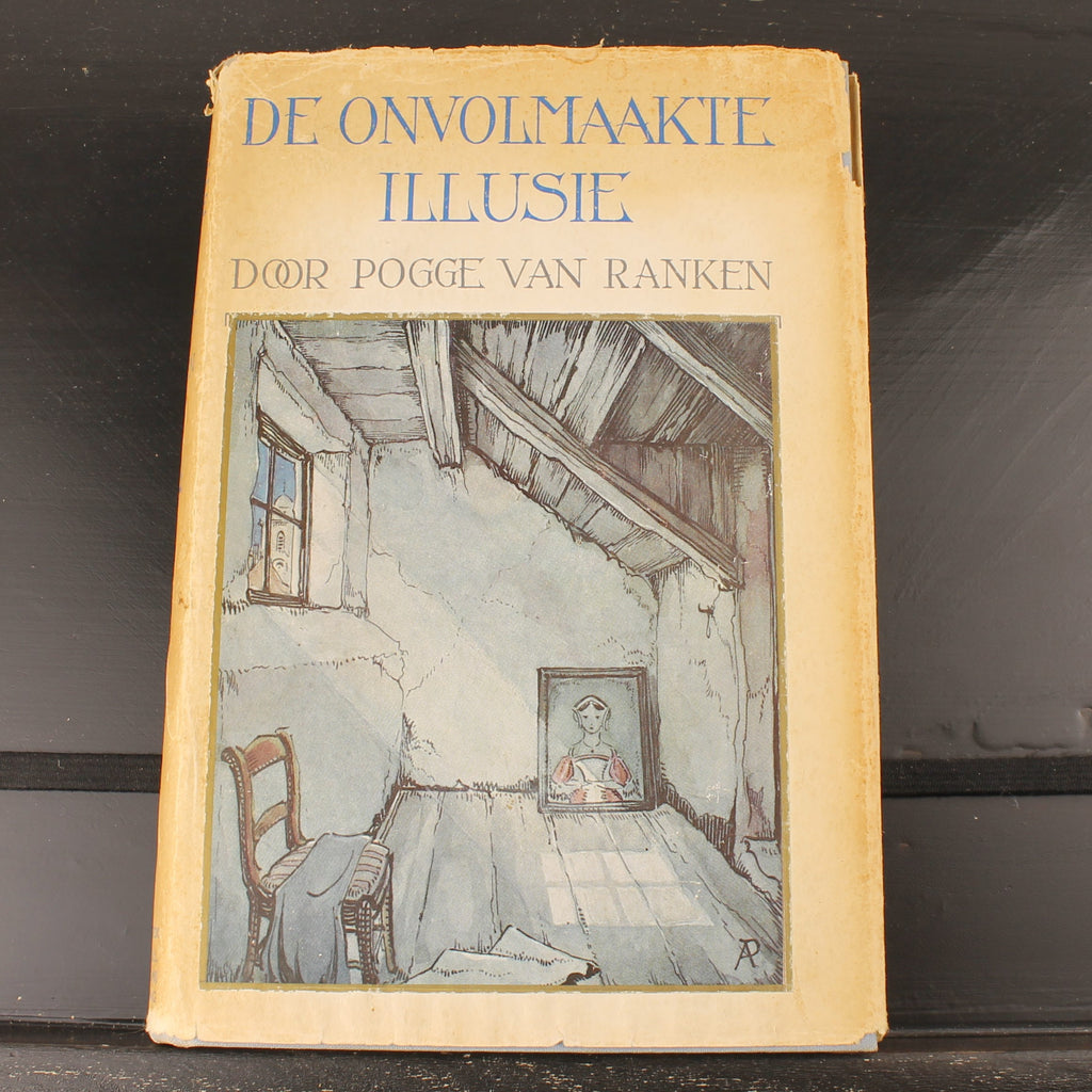 De Onvolmaakte Illusie | W.M. Pogge van Ranken | Anton Pieck | 1957