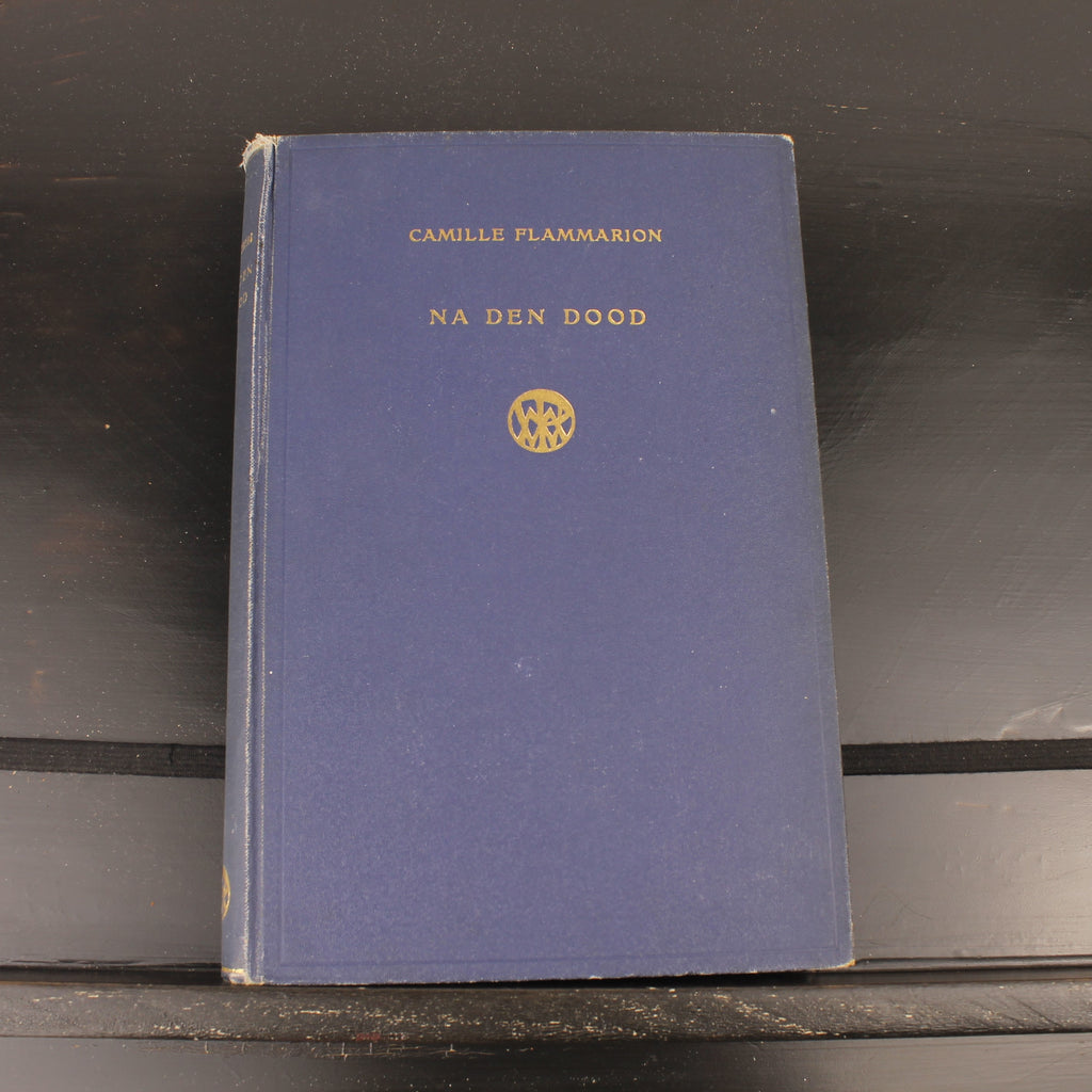 Na den Dood (1923) - Camille Flammarion - Deel 3 van reeks Het Raadsel van den Dood
