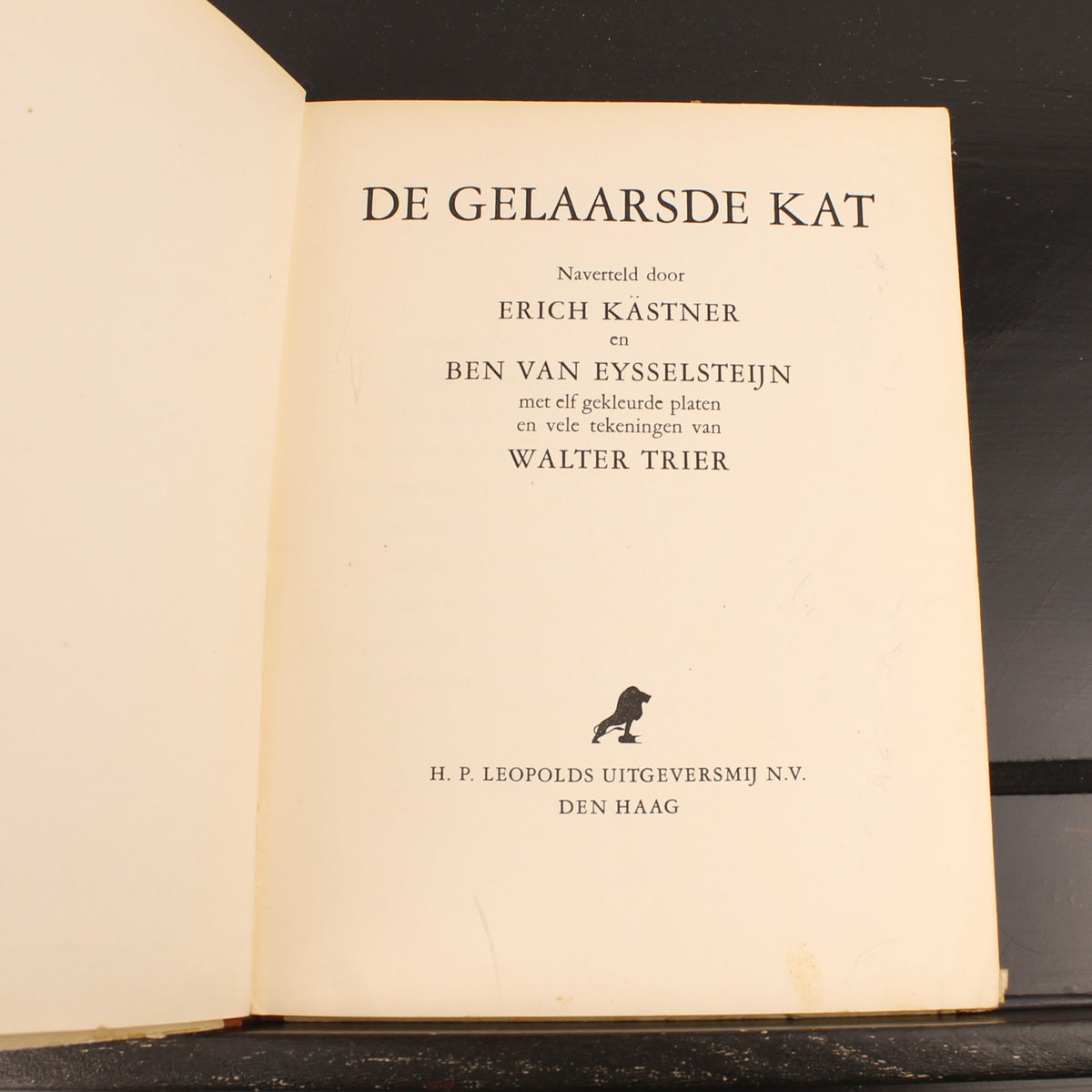 De Gelaarsde Kat - Erich Kästner & Walter Trier | Eerste Nederlandse Uitgave 1951