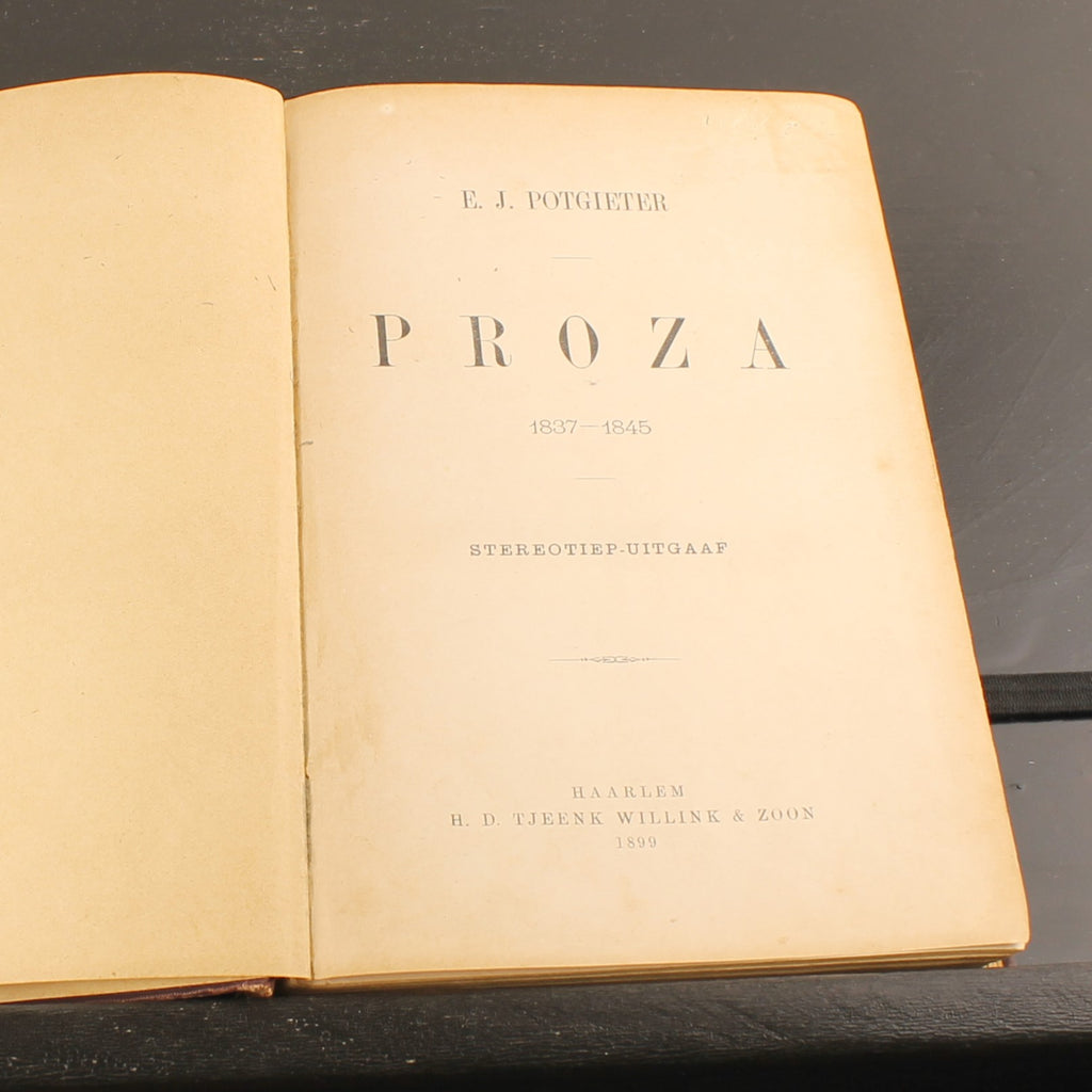 Proza 1837–1845 - E.J. Potgieter - H.D. Tjeenk Willink & Zoon, Haarlem 1899