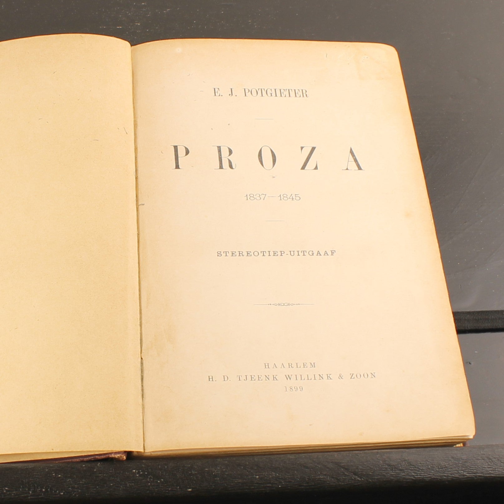 Proza 1837–1845 - E.J. Potgieter - H.D. Tjeenk Willink & Zoon, Haarlem 1899