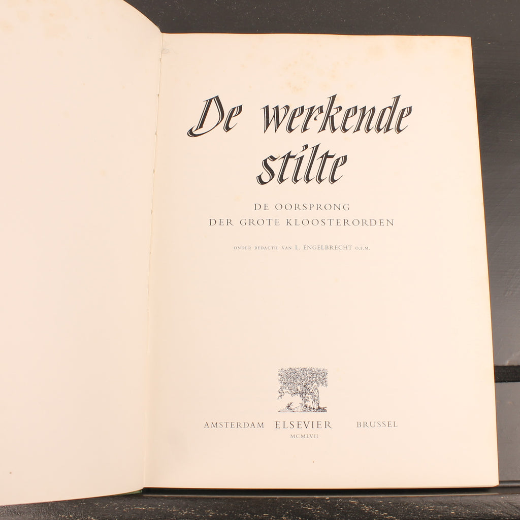 De Werkende Stilte | Geschiedenis van de Grote Kloosterorden | Eerste Druk 1957