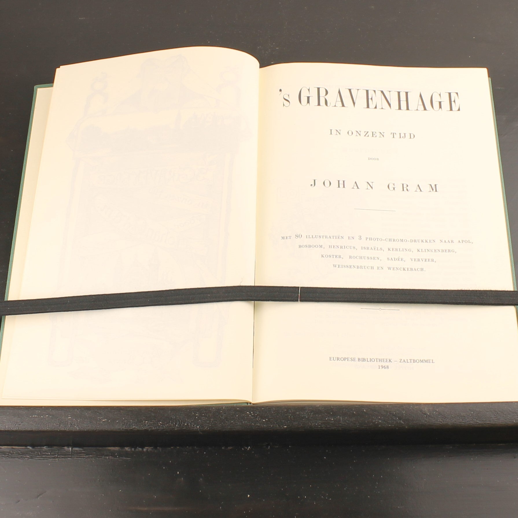 ’s-Gravenhage in Onzen Tijd – Johan Gram – 1968 Europese Bibliotheek – 80 Illustraties – Linnen met Stofomslag