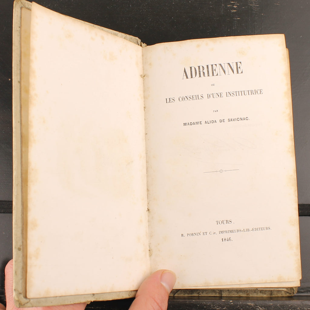 Adrienne ou les Conseils d'une Institutrice - Alida de Savignac - Tours 1846
