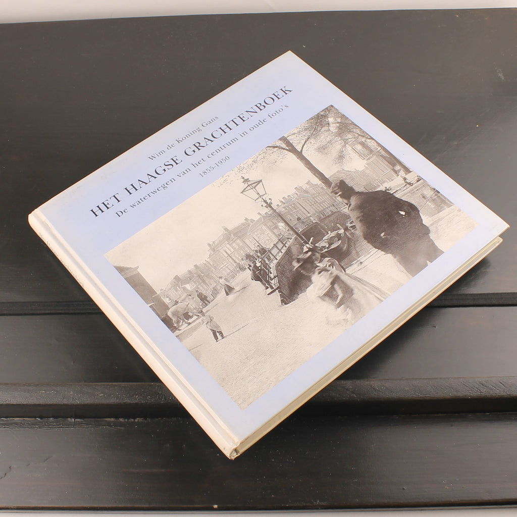 Het Haagse Grachtenboek (1999) – Oude Foto’s 1855–1950 – Den Haag Historie – Gebonden Editie
