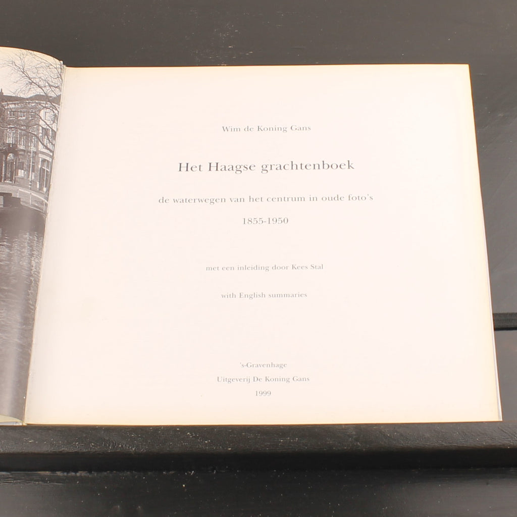 Het Haagse Grachtenboek (1999) – Oude Foto’s 1855–1950 – Den Haag Historie – Gebonden Editie