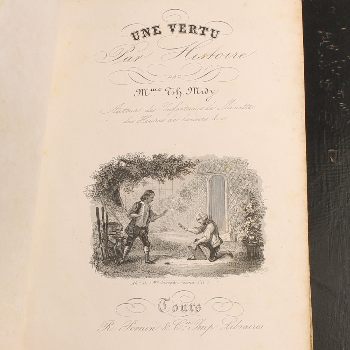 Une Vertu par Histoire - Rosine de La Salle Midy - Ad. Mame et Cie, Tours 1848