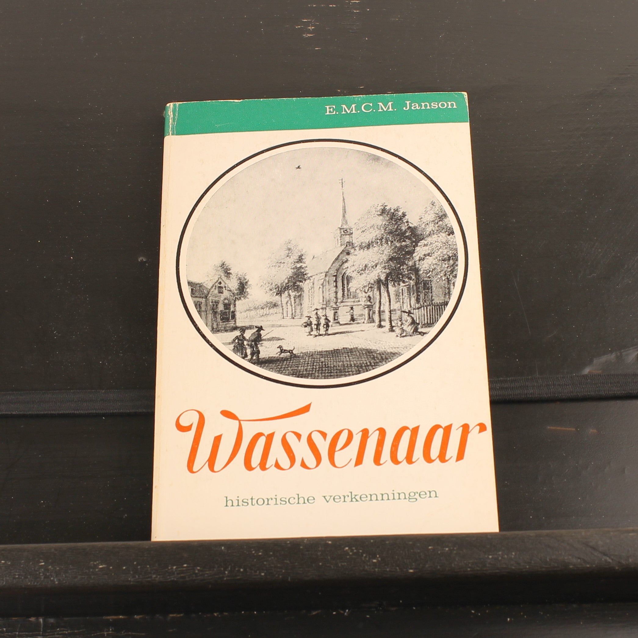 Wassenaar – Historische Verkenningen (1967) – E.M.C.M. Janson – Vintage Streekhistorie