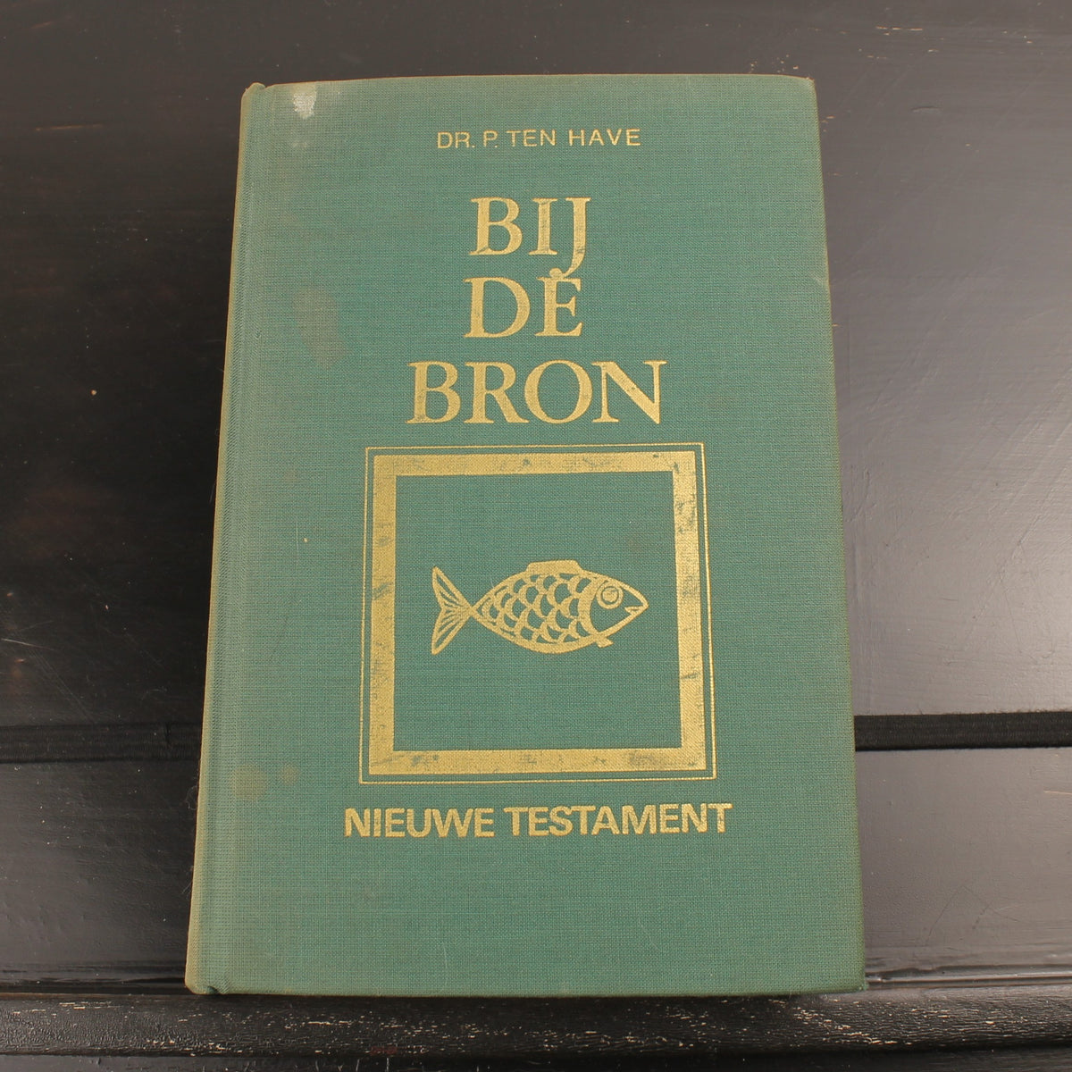 Bij de Bron - Dr. P. ten Have - J.N. Voorhoeve, Den Haag 1976