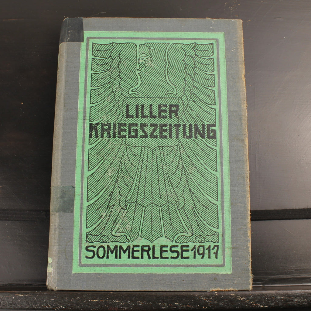 Liller Kriegszeitung - Sommerlese 1917 | Presse de campagne et propagande allemandes de la Première Guerre mondiale | Provenance militaire