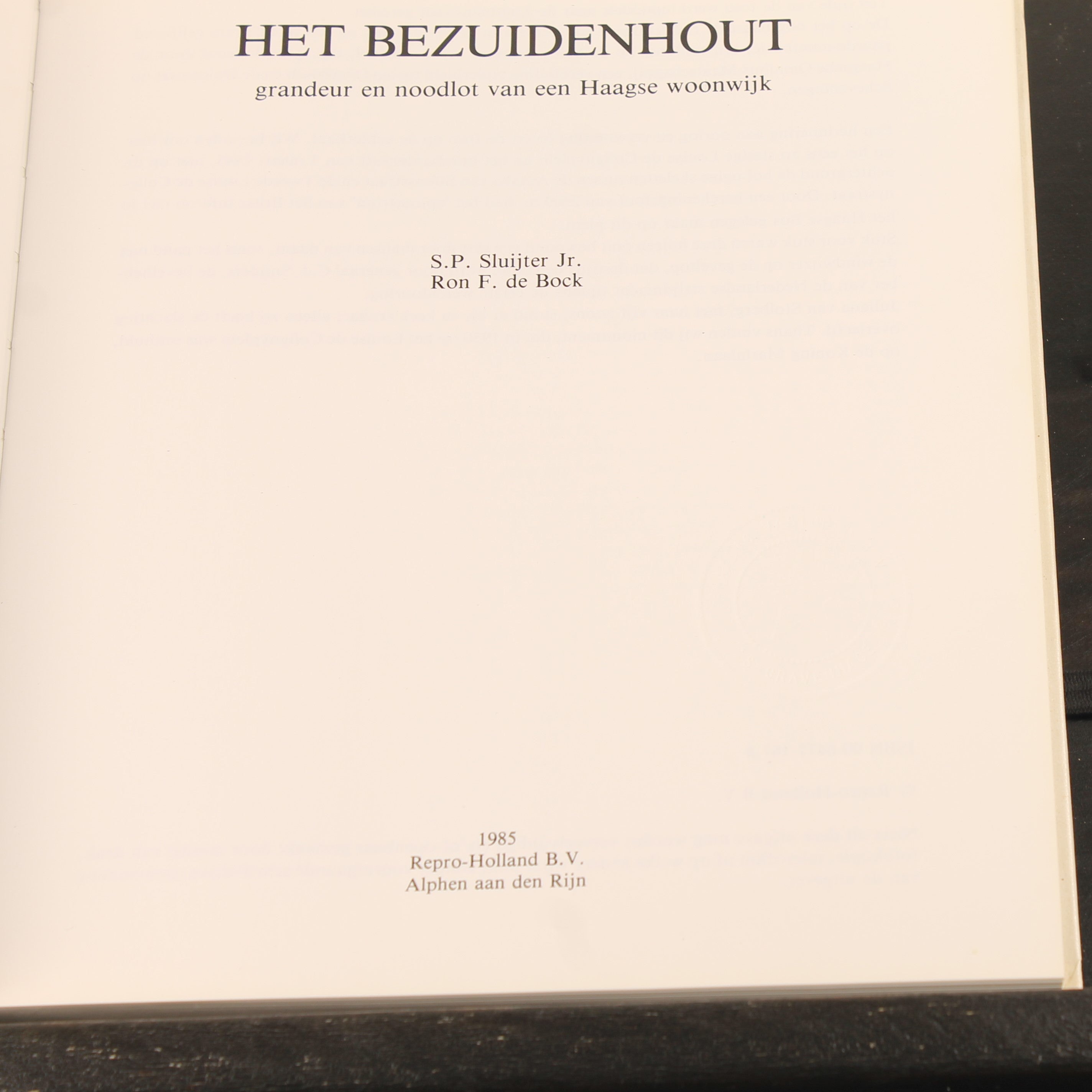 Het Bezuidenhout 1985 – Haagse Wijkgeschiedenis & WOII – Hardcover