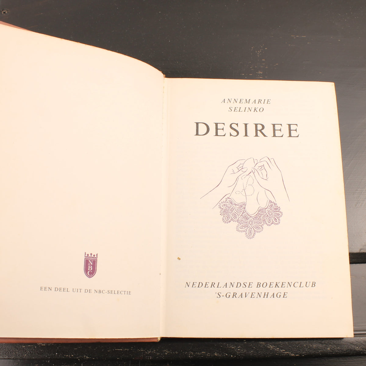 Désirée - Annemarie Selinko | Nederlandse Boekenclub | Alice Horodisch-Garman