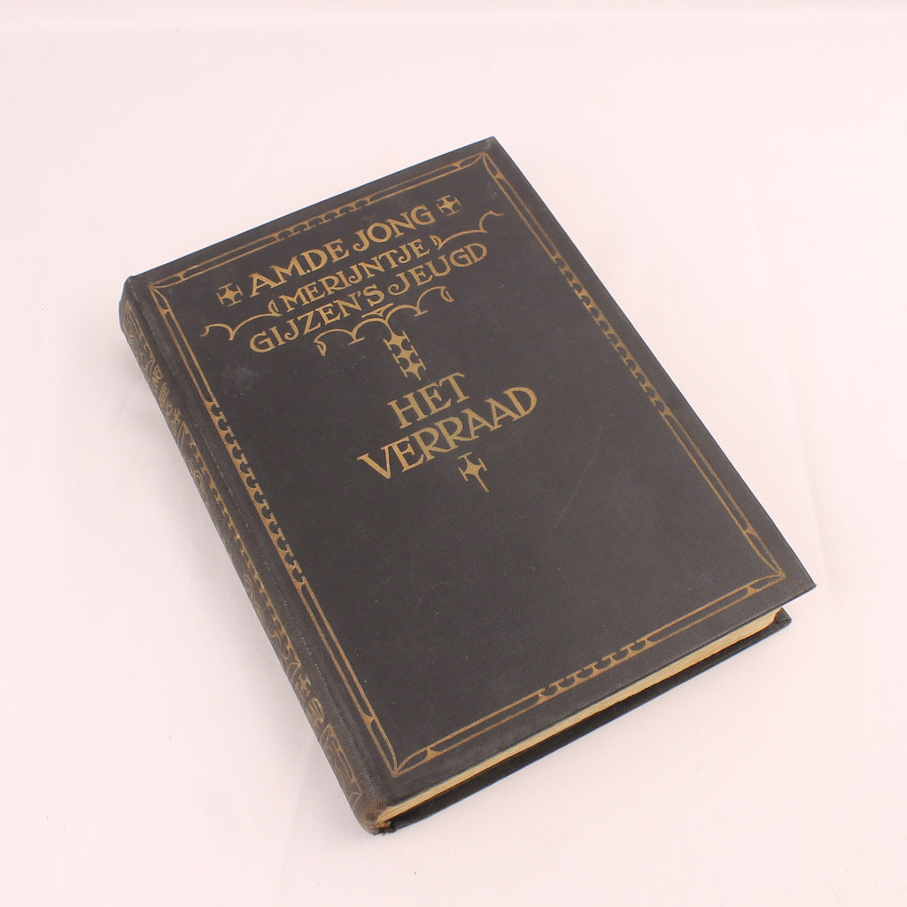 Merijntje Gijzen's Jeugd: Het Verraad - A.M. de Jong - Tweede Druk - Querido 1926