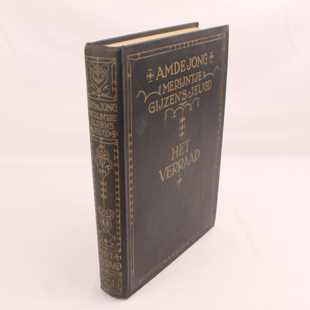 Merijntje Gijzen's Jeugd: Het Verraad - A.M. de Jong - Tweede Druk - Querido 1926