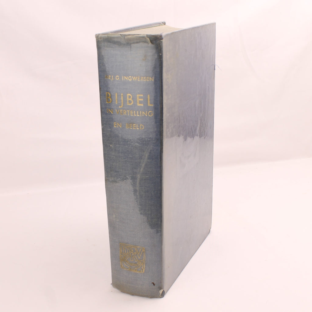Bijbel in Vertelling en Beeld – G. Ingwersen – Klaas Pijlman – 9e Druk 1968