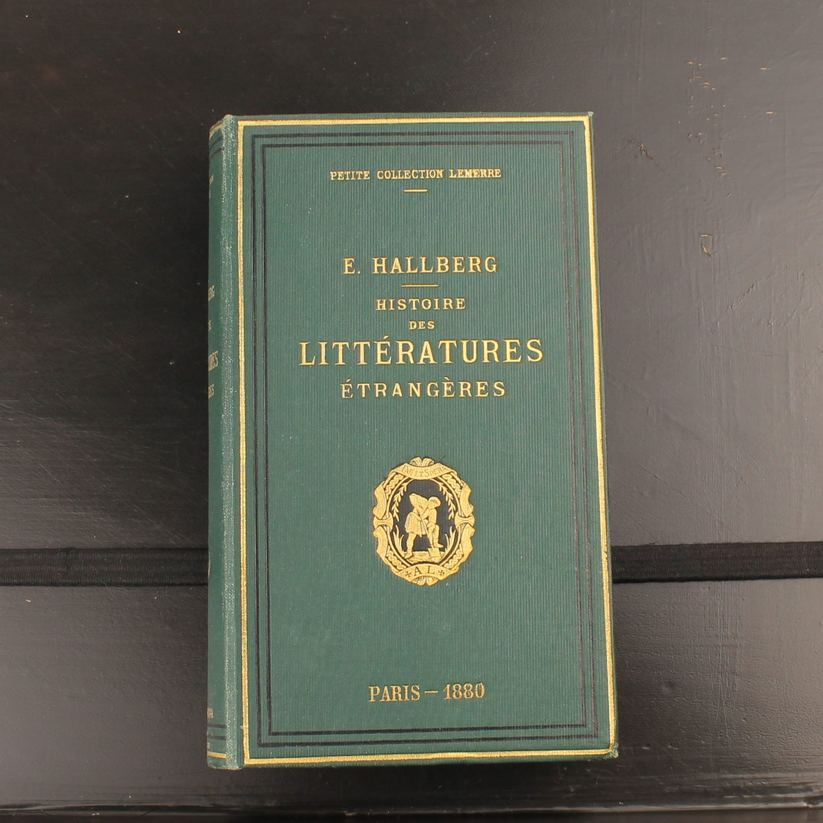 Eugène Hallberg – Histoire des Littératures Étrangères | Complete Set 1879-1880 | Petite Collection Lemerre