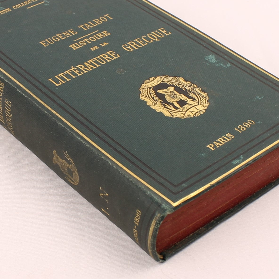 Eugène Talbot - Histoire de la Littérature Grecque (1887) | Petite Collection Lemerre