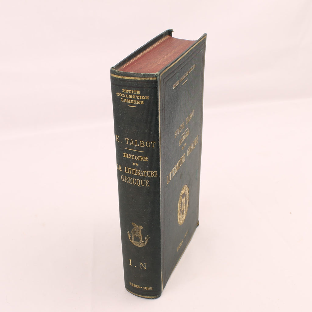 Eugène Talbot - Histoire de la Littérature Grecque (1887) | Petite Collection Lemerre