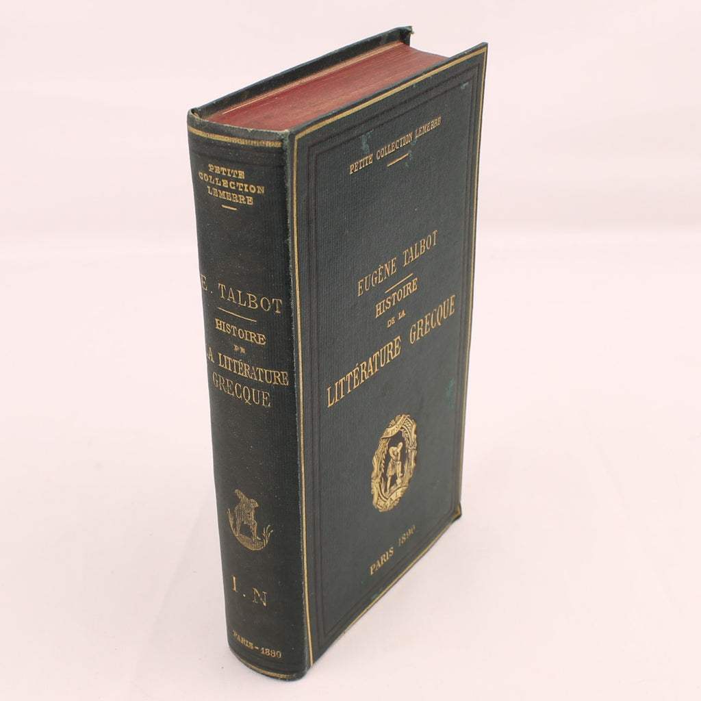Eugène Talbot - Histoire de la Littérature Grecque (1887) | Petite Collection Lemerre