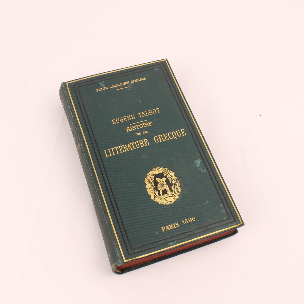 Eugène Talbot - Histoire de la Littérature Grecque (1887) | Petite Collection Lemerre