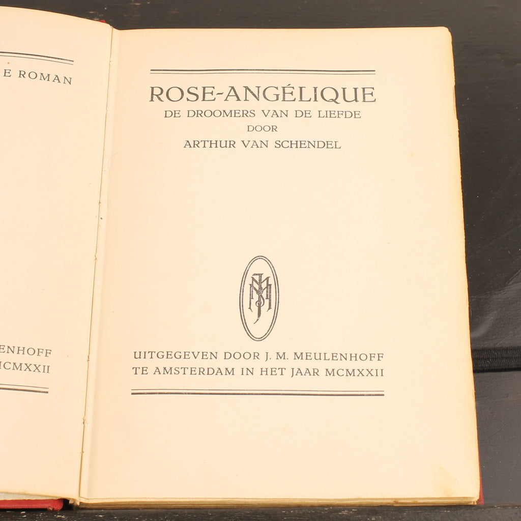 Rose-Angélique – Arthur van Schendel – Novel – Meulenhoff Amsterdam 1922