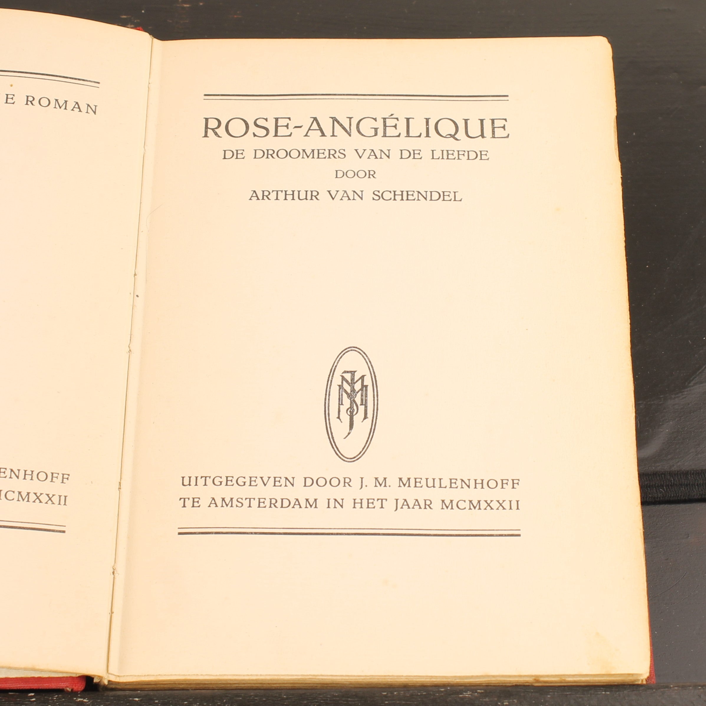 Rose-Angélique – Arthur van Schendel - Roman – Meulenhoff Amsterdam 1922