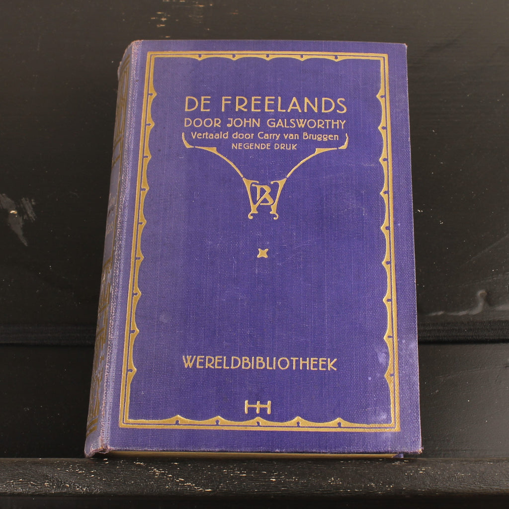 De Freelands – John Galsworthy – Wereldbibliotheek – 1931 – Interbellum Boek