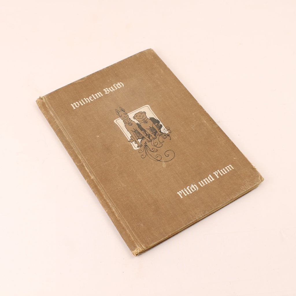 Plisch und Plum - Wilhelm Busch - Antiek Geïllustreerd Kinderboek - München 1907