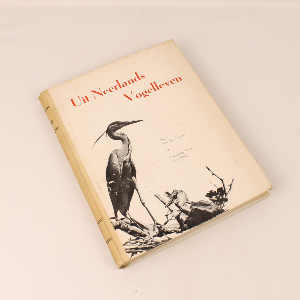 Uit Neerlands Vogelleven (1941) - Nol Binsbergen - Voorwoord Jac. P. Thijsse - Uitgeverij Boot Den Haag