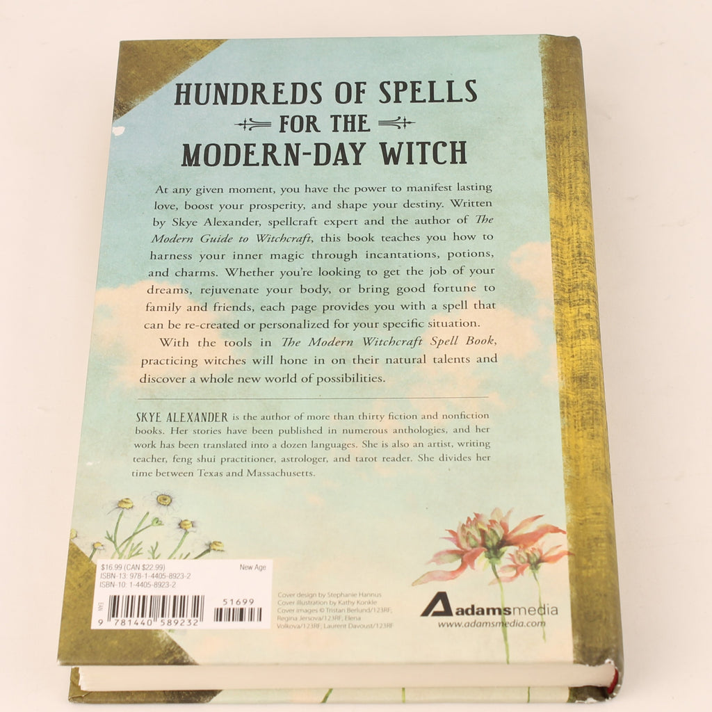 The Modern Witchcraft Spell Book | Skye Alexander | Hardcover | Adams Media | 2015