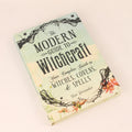 The Modern Guide to Witchcraft | Skye Alexander | Hardcover | Adams Media | 2014