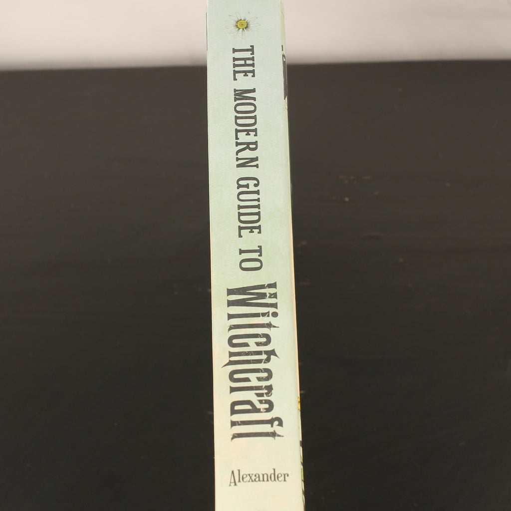 The Modern Guide to Witchcraft | Skye Alexander | Hardcover | Adams Media | 2014