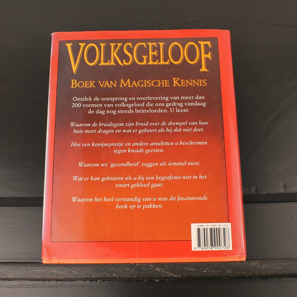 Volksgeloof | Boek van Magische Kennis | Peter Lorie | Linnen Hardcover met Stofomslag | 1993
